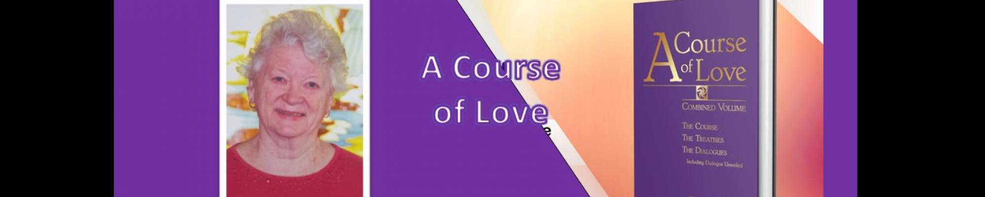 A Course of Love
